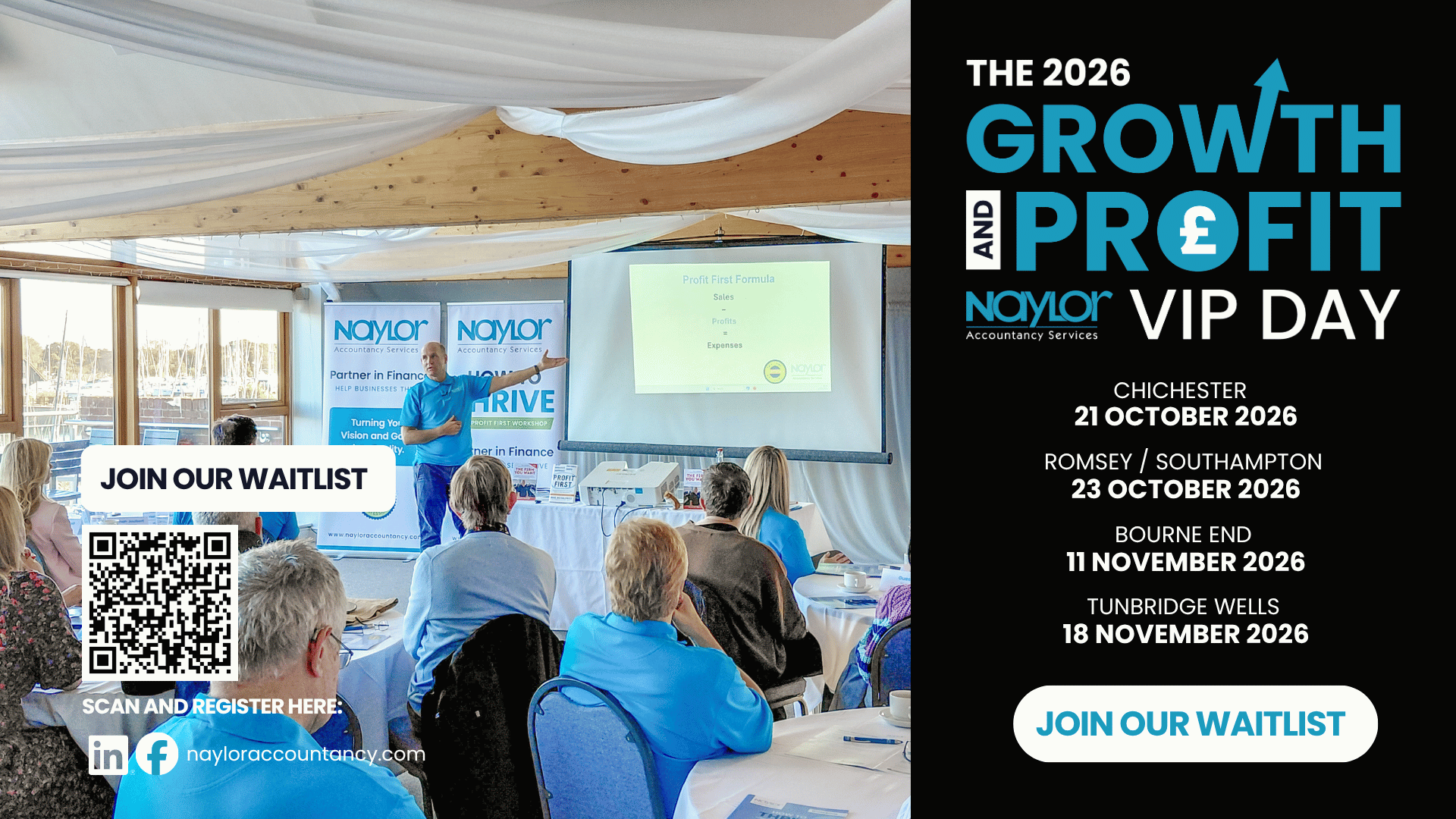 Naylor Accountancy Services presenter leading a Profit First workshop, with 2026 Growth and Profit VIP Day dates and a waitlist QR code.